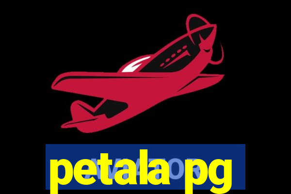 petala pg